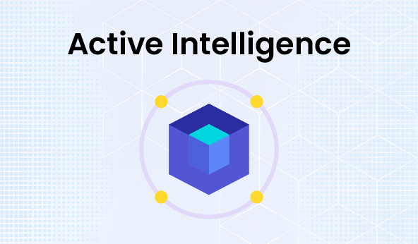 Active Intelligence
