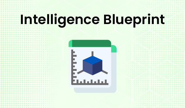Intelligence Blueprint