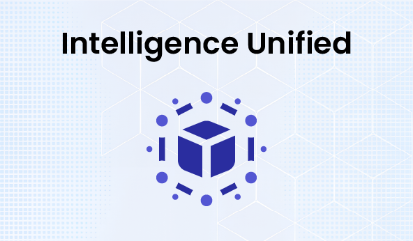 Intelligence Unified